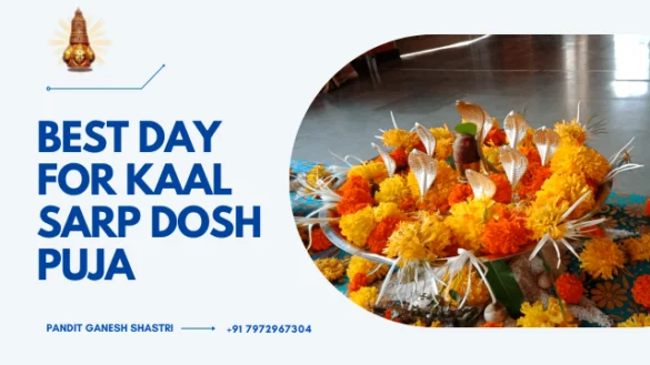 Best day for kaal sarp dosh puja